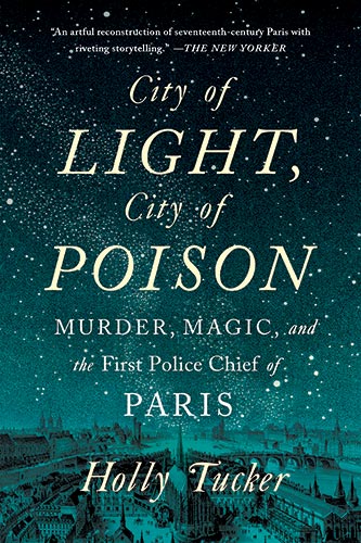 Holly Tucker City of Light City of Poison Cover Holly Tucker City of Light City of Poison Cover
